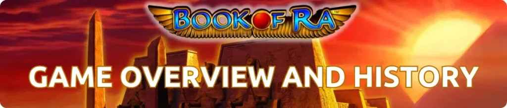 Game Overview and History